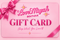 Love, Miyah Boutique Gift Card ✨